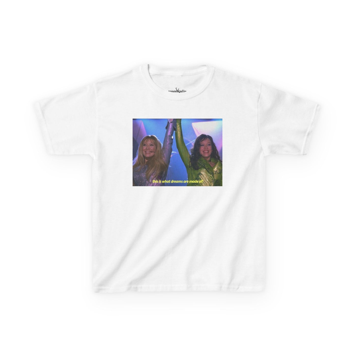 This Is What Dreams Are Made Of! Baby Tee