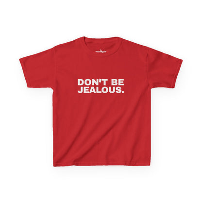 Don't Be Jealous Baby Tee