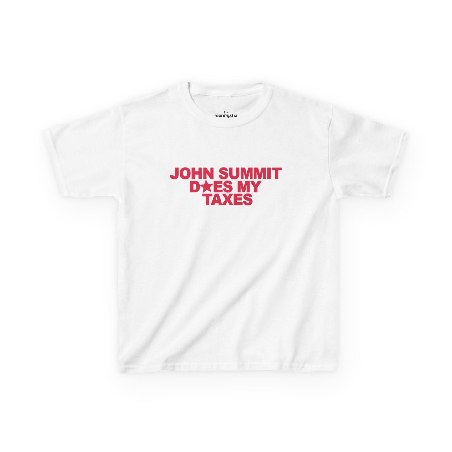 John Summit Does My Taxes Baby Tee