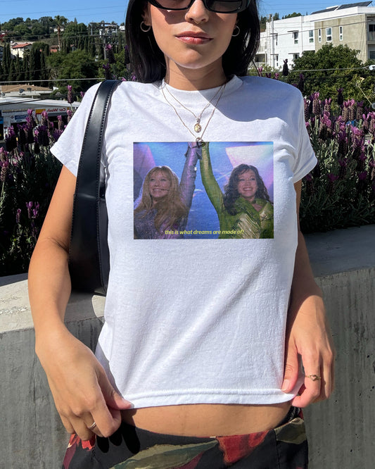 This Is What Dreams Are Made Of! Baby Tee