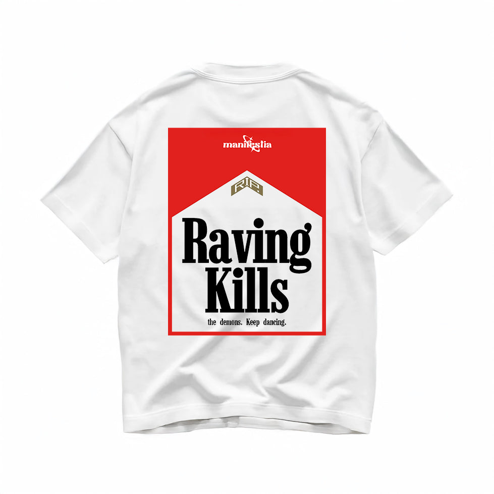 Raving Kills (The Demons Keep Dancing) Oversized Tee