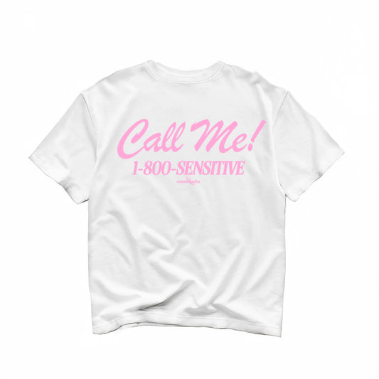Call Me! 1-800-SENSITIVE Oversized Tee