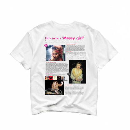 How To Be A Messy Girl Oversized Tee